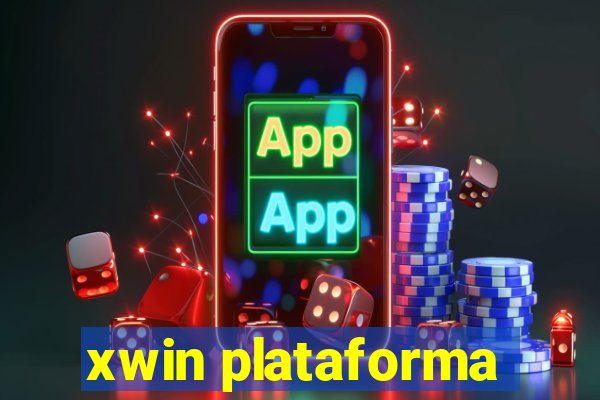 xwin plataforma